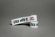 Load image into Gallery viewer, STICK WITH IT STRAPPING TAPE
